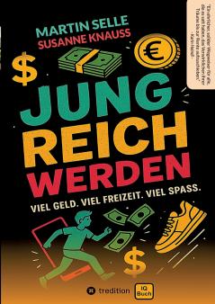 JUNG REICH WERDEN