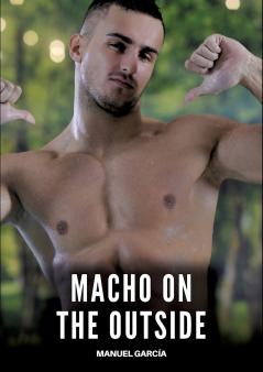 Macho on the Outside