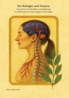 Die Biologie und Trauma