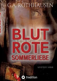 BLUTROTE SOMMERLIEBE