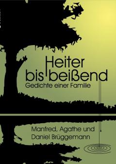 Heiter bis beißend