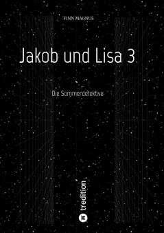 Jakob und Lisa 3
