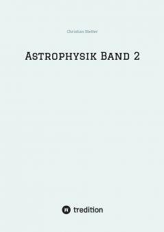 Astrophysik Band 2