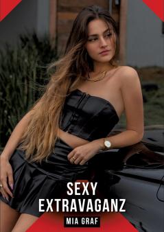 Sexy Extravaganz