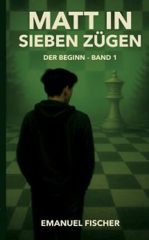MATT IN SIEBEN ZÜGEN