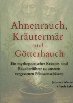 Ahnenrauch Kräutermär und Götterhauch