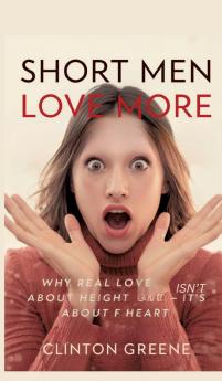 SHORT MEN LOVE MORE