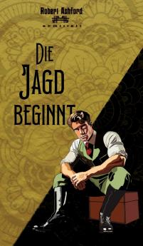 Die Jagd beginnt