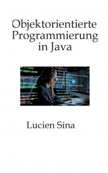 Objektorientierte Programmierung in Java