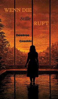 Wenn die Stille ruft