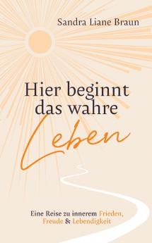 Hier beginnt das wahre Leben