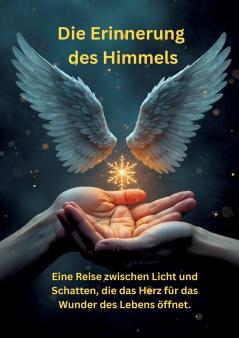 Die Erinnerung des Himmels