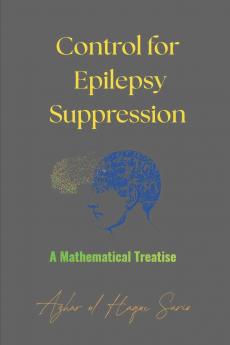 Control for Epilepsy Suppression