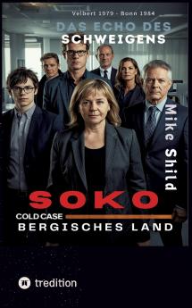 SOKO COLD CASE Bergisches Land