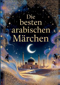Die besten arabischen Märchen