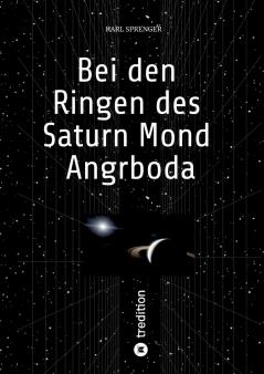 Bei den Ringen des Saturn Mond Angrboda