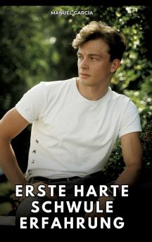 Erste harte schwule Erfahrung
