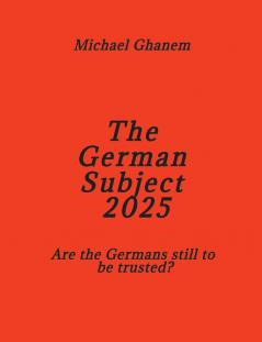 The German Subject 2025