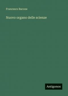 Nuovo organo delle scienze