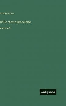 Delle storie Bresciane