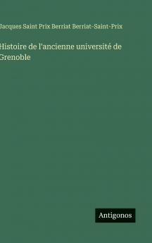 Histoire de l'ancienne université de Grenoble