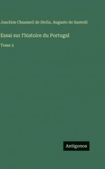 Essai sur l'histoire du Portugal