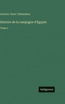 Histoire de la campagne d'Egypte