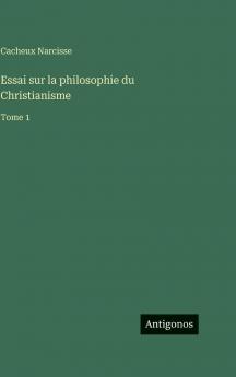 Essai sur la philosophie du Christianisme
