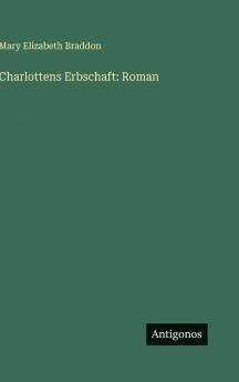 Charlottens Erbschaft