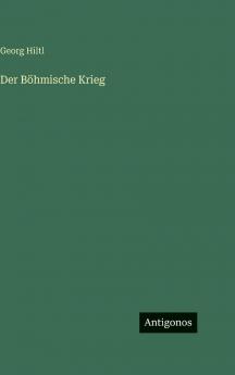 Der Böhmische Krieg