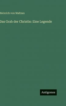 Das Grab der Christin