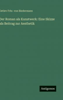 Der Roman als Kunstwerk
