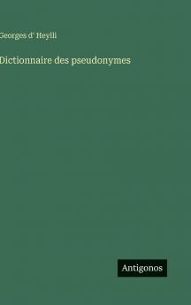 Dictionnaire des pseudonymes