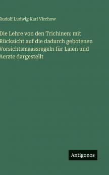 Die Lehre von den Trichinen