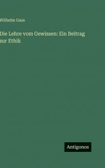 Die Lehre vom Gewissen