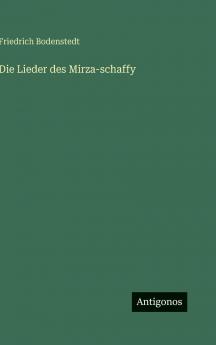 Die Lieder des Mirza-schaffy