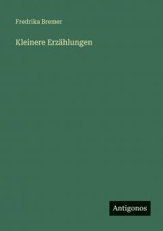 Kleinere Erzählungen