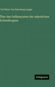 Über das Gefässsystem der männlichen Schwellorgane