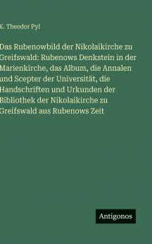 Das Rubenowbild der Nikolaikirche zu Greifswald