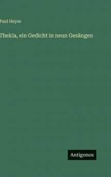 Thekla ein Gedicht in neun Gesängen
