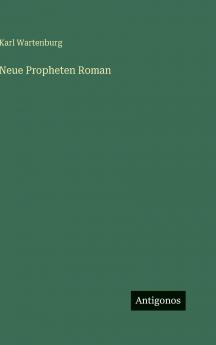 Neue Propheten Roman