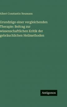 Grundzüge einer vergleichenden Therapie