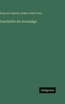 Geschichte der Kreuzzüge