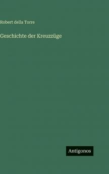 Geschichte der Kreuzzüge