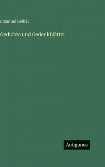 Gedichte und Gedenkblätter