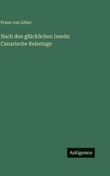 Nach den glücklichen Inseln