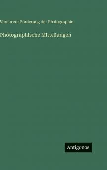 Photographische Mitteilungen