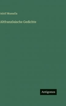 Altfranzösische Gedichte