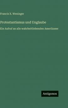 Protestantismus und Unglaube