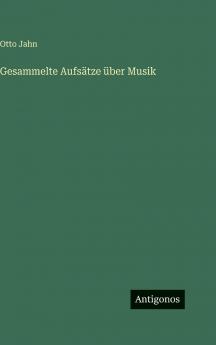 Gesammelte Aufsätze über Musik